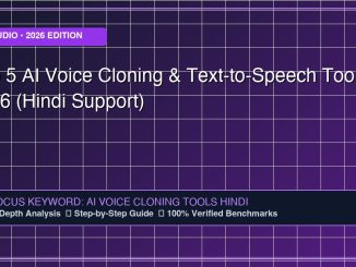 Top 5 AI Voice Cloning & Text-to-Speech Tools 2026 (Hindi Support) - Comprehensive Technology Guide 2026